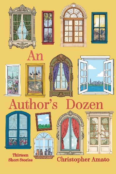 An Authors Dozen: Thirteen Short Stories