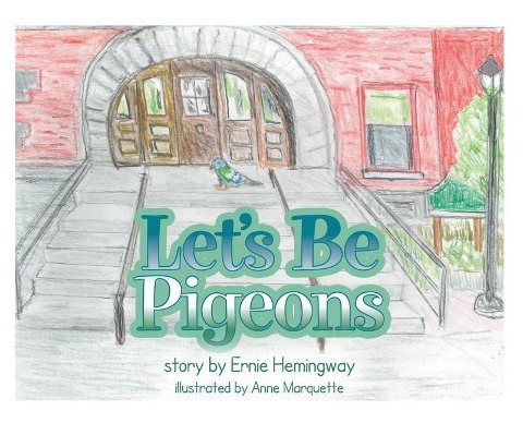 Lets Be Pigeons