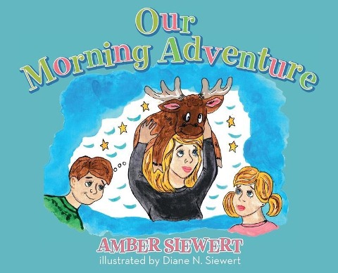 Our Morning Adventure