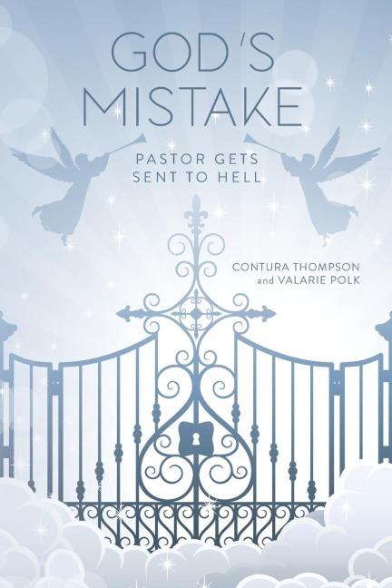 Gods Mistake: Pastor Gets Sent to Hell