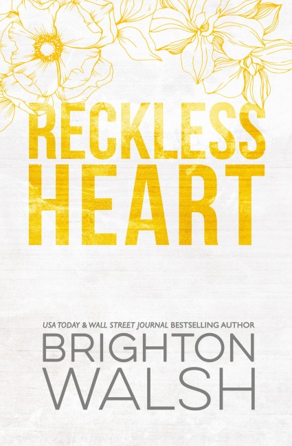Reckless Heart Special Edition: A Best Friends Brother Small Town Romance