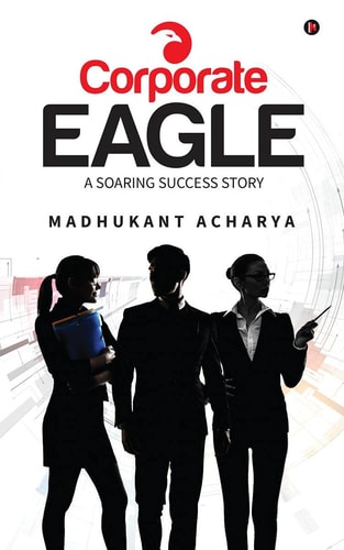 Corporate Eagle A Soaring Success Story