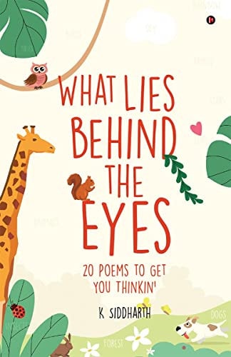 What Lies Behind the Eyes 20 Poems to Get You Thinkin'
