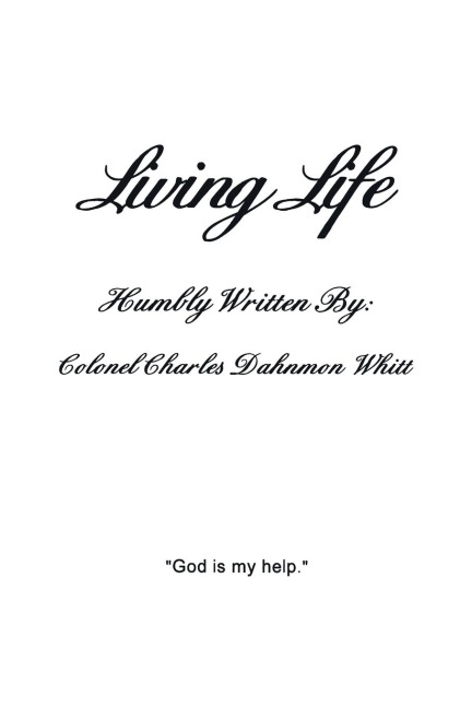 Living Life: Living with Gods help