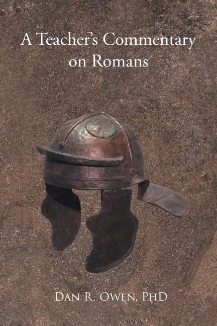 A Teachers Commentary on Romans