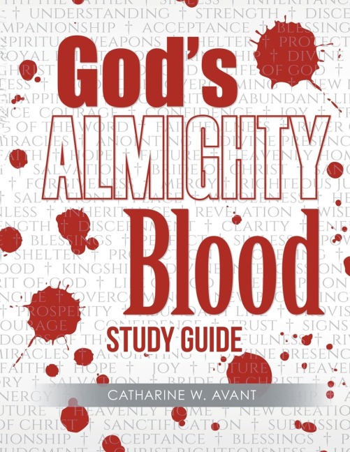 Gods Almighty Blood Study Guide