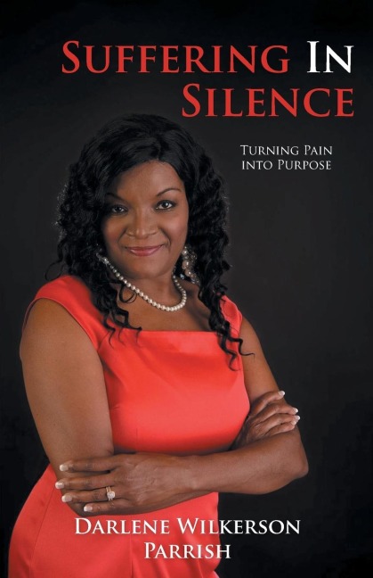 Suffering In Silence: Turning Pain Into Purpose