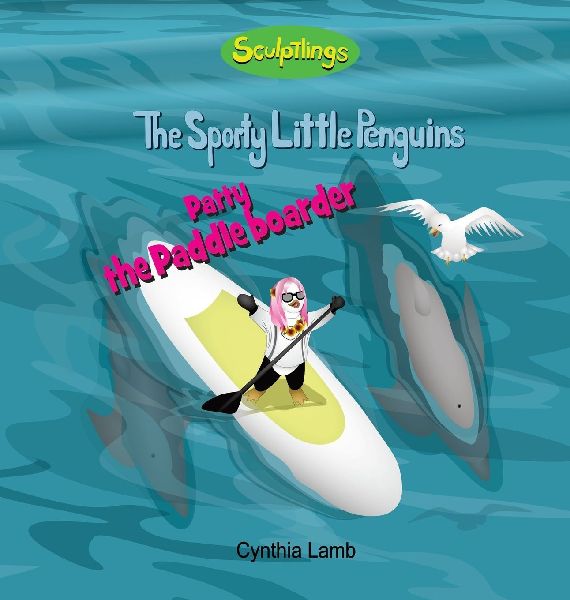 Patty The Paddleboarder: Educational Book About Environmental Conservation and Pollution For Kids (Preserving our Planet, Finding Solutions to Protect our Ocean, Beaches and Wildlife)