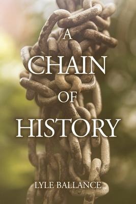 A Chain of History
