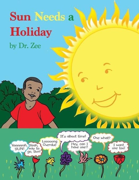 Sun Needs a Holiday