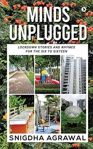 Minds Unplugged Lockdown Stories and Rhymes for the Six to Sixteen