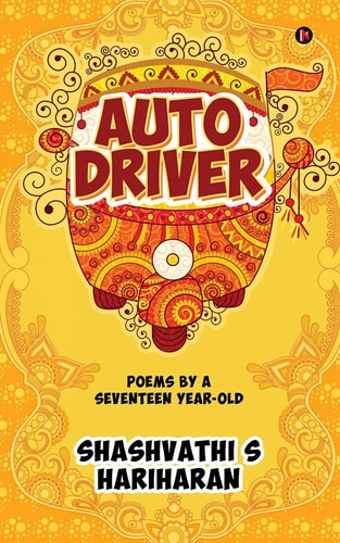 Auto Driver Poems by a Seventeen Year-Old