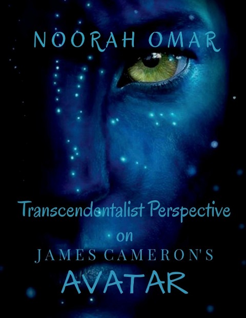 Transcendentalist Perspective on James Camerons Avatar