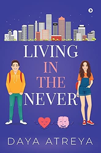Living in the Never