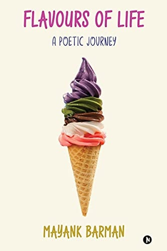 Flavours of Life A Poetic Journey
