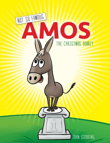 Not So Famous Amos The Crabby Christmas Donkey