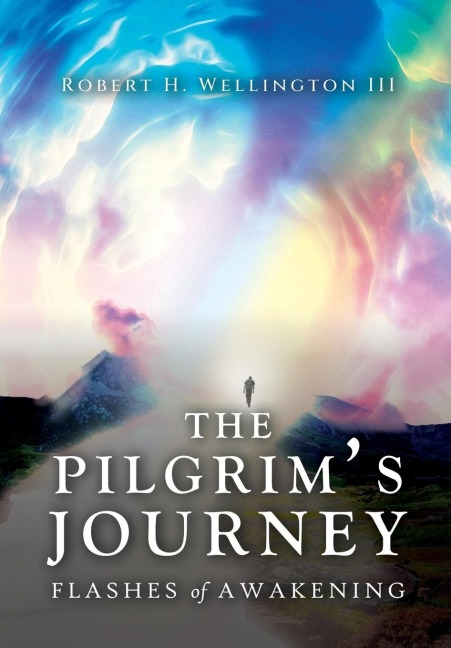 The Pilgrim's Journey: Flashes of Awakening