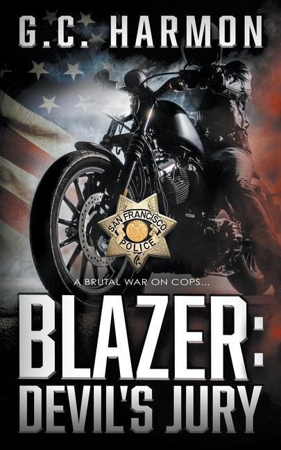 Blazer: Devils Jury: A Cop Thriller