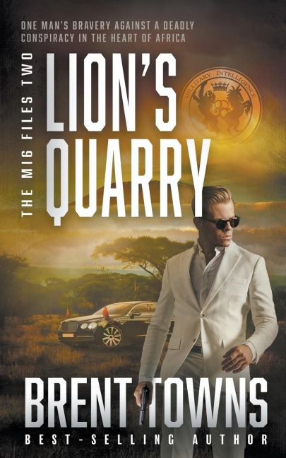 Lions Quarry: An Adventure Thriller