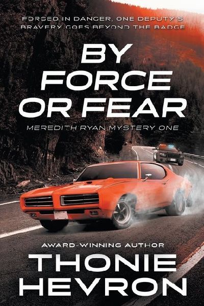 By Force or Fear: A Womens Mystery Thriller