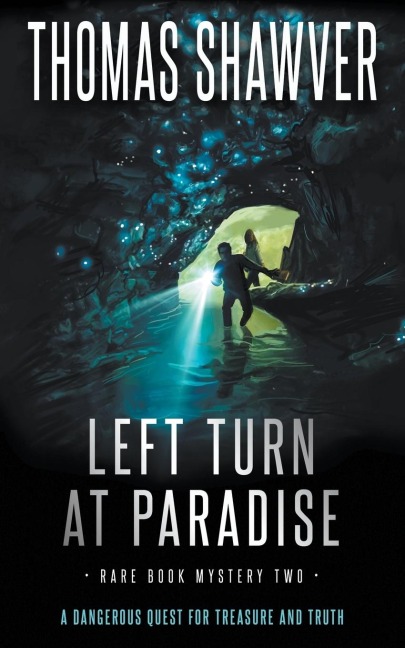 Left Turn at Paradise: A Bibliomystery Thriller