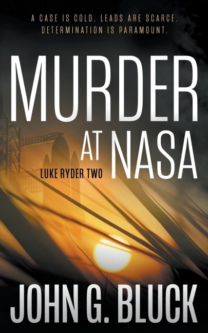 Murder at NASA: A Mystery Detective Thriller Series