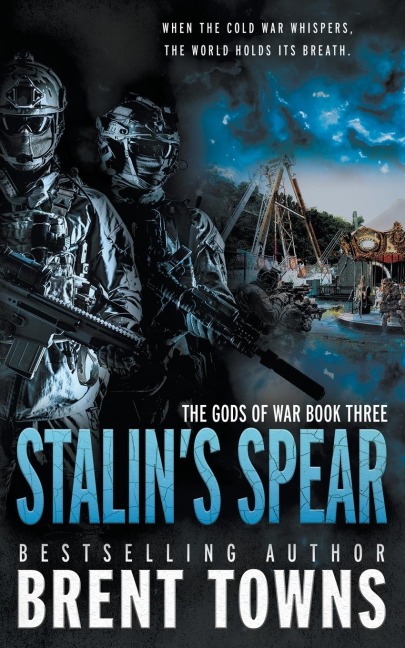 Stalins Spear: An Action-Adventure Series