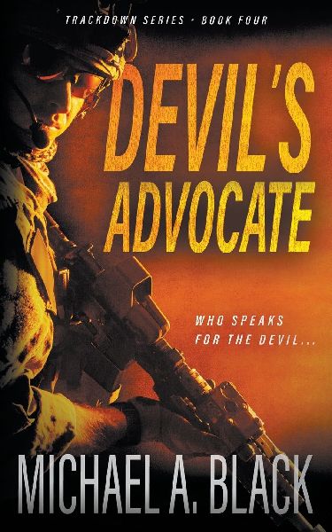 Devils Advocate: A Steve Wolf Military Thriller