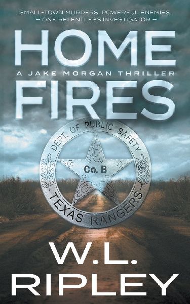Home Fires: A Jake Morgan Thriller