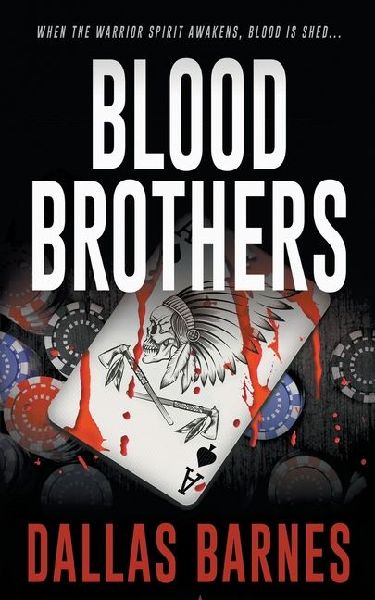 Blood Brothers: An Action-Adventure Thriller