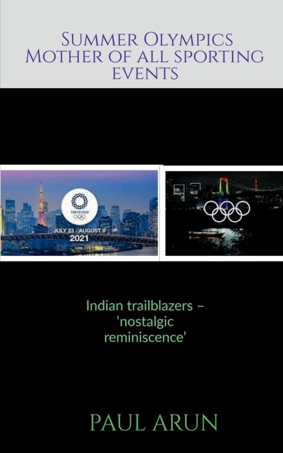 Summer Olympics - Mother of all Sporting Events