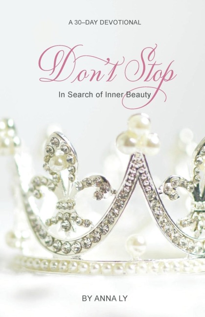 Dont Stop: In Search of Inner Beauty