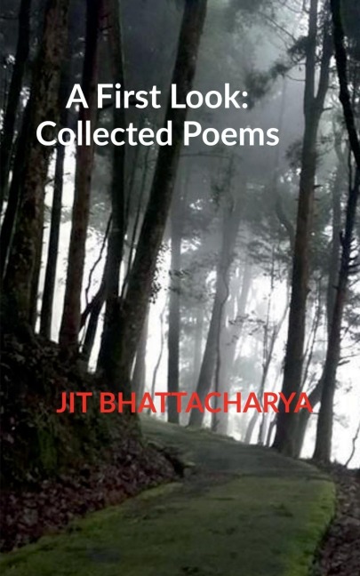A First Look: Collected Poems