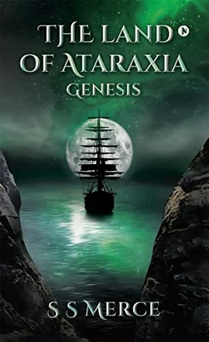 The Land of Ataraxia Genesis
