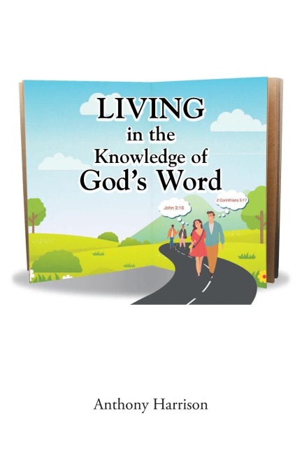 LIVING in the Knowledge of Gods Word