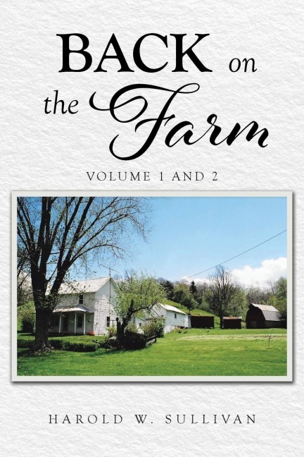 Back on the Farm: Volume 1 and 2