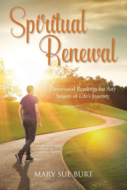 Spiritual Renewal: Devotional Readings for Any Season of Lifes Journey