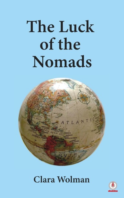 The Luck of the Nomads