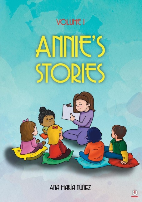 Annies Stories: Volume 1