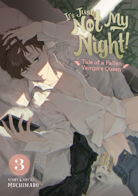 Its Just Not My Night! - Tale of a Fallen Vampire Queen Vol. 3