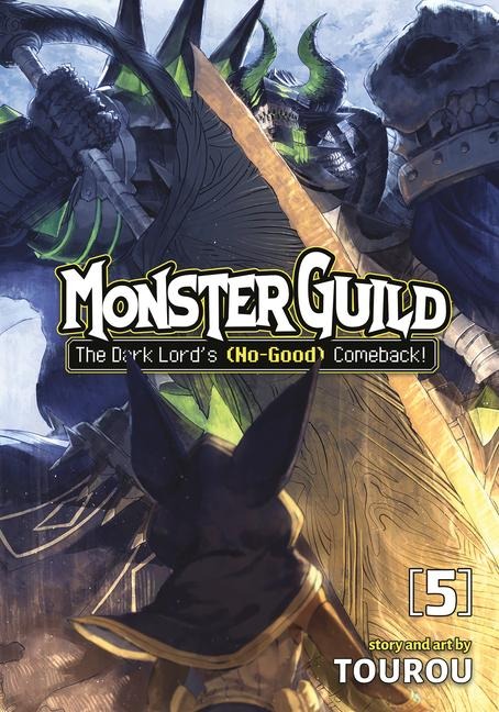 Monster Guild: The Dark Lords (No-Good) Comeback! Vol. 5