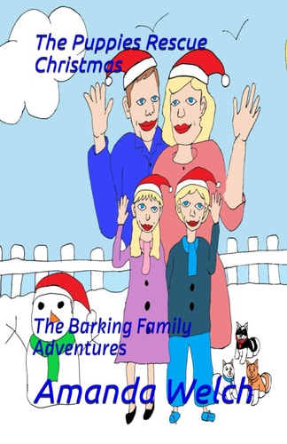 The Puppies Rescue Christmas The Barking Family Adventures