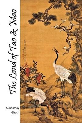 The Land of Tao & Mao