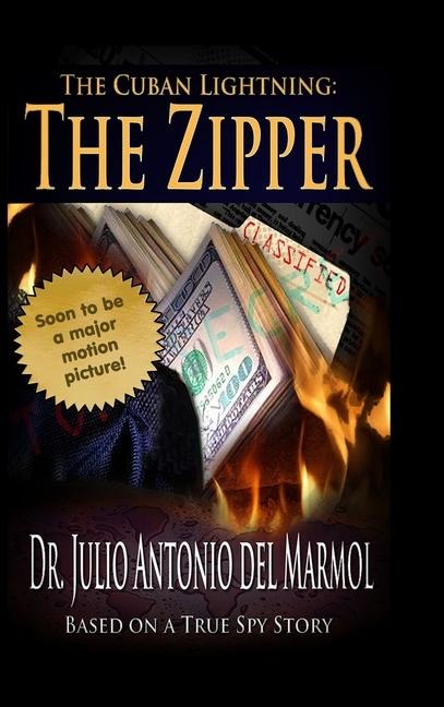 The Cuban Lightning: The Zipper
