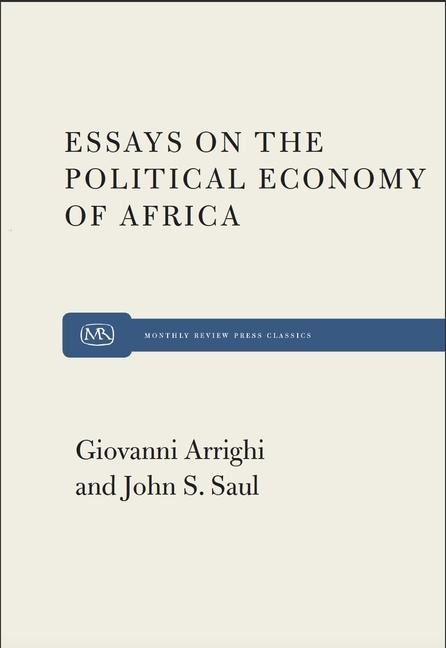 Essays on the Political Economy of Africa