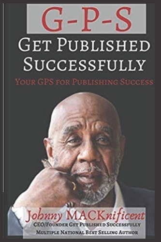 Get Published Successfully Seven Steps to Self Publishing Success