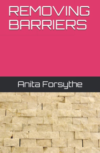 Removing Barriers