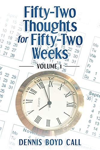 Fifty-Two Thoughts for Fifty-Two Weeks