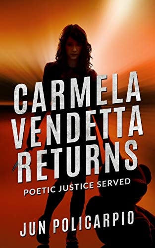 Carmela Vendetta Returns Poetic Justice Served