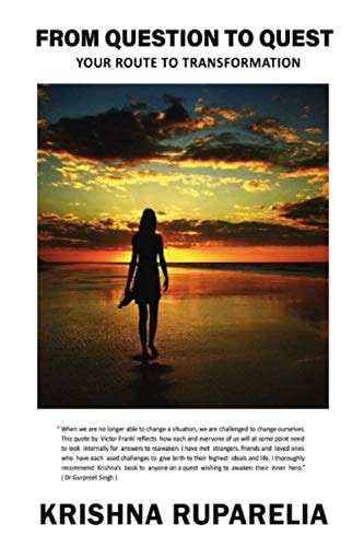 From Question to Quest Your Route to Transformation